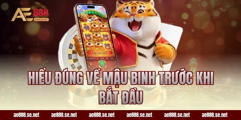 Hiểu đúng về Mậu Binh trước khi bắt đầu