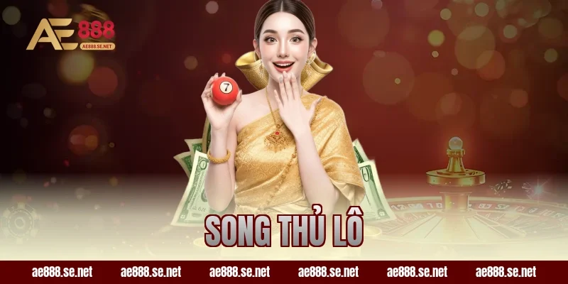 song thủ lô